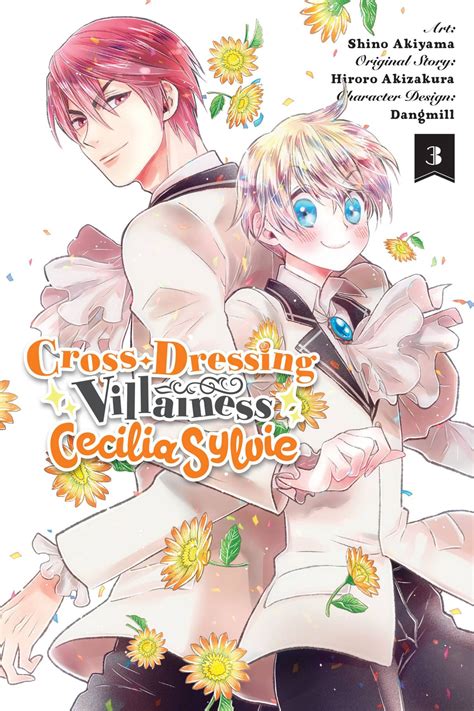 Cross-Dressing Villainess Cecilia Sylvie, Vol. 3 (manga) eBook by