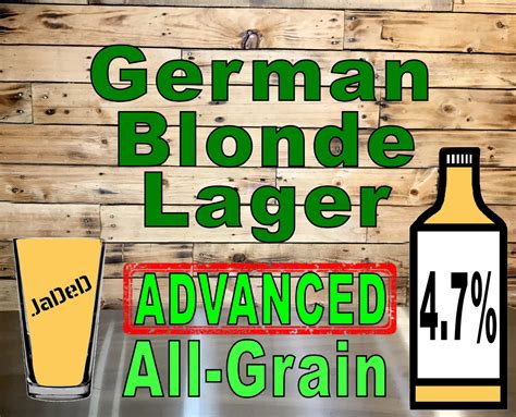 German Blonde Lager - JaDeD Brewing LLC