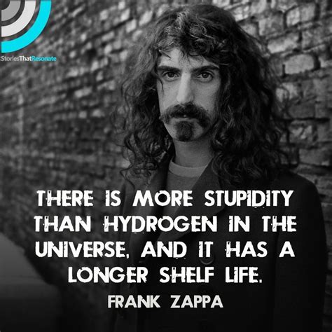 Frank Zappa | Quotable quotes, Frank zappa, Zappa