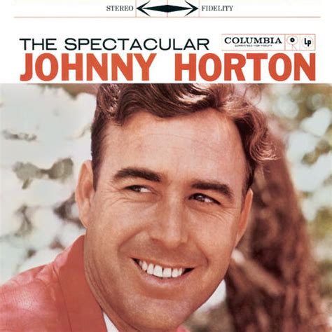 Stream Free Songs by Johnny Horton & Similar Artists | iHeart