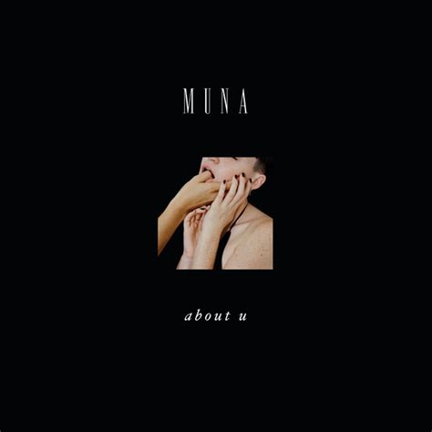 About U - Album by MUNA | Spotify