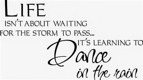 Quotes about Dance Life (153 quotes)