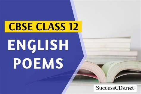 CBSE Class 12 English Poem Explanation, Summary, Question Answers