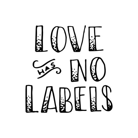 Love Has No Labels