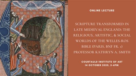 Online Lecture: Scripture Transformed in Late Medieval England: The ...