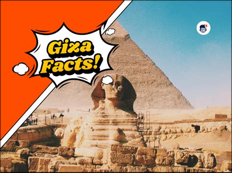 17 Fun Facts About Giza That Will Leave You Amazed