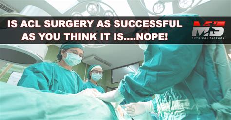 Is ACL Surgery As Successful As You Think It Is....Nope! — Modern ...