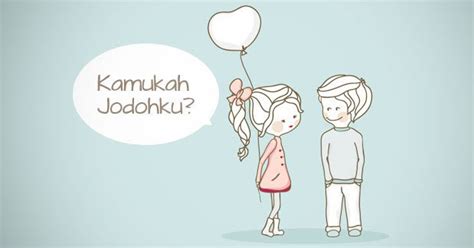 Cara Mencari Jodoh Yang Benar Menurut Islam ~ Islam Itu Indah
