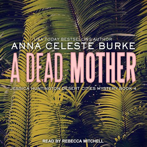Amazon.com: A Dead Mother: Jessica Huntington Desert Cities Mystery