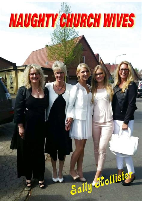 Naughty Church Wives by Sally Hollister | Goodreads