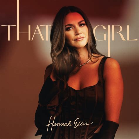 Hannah Ellis To Release Debut Album 'That Girl' on Jan. 12th, 2024