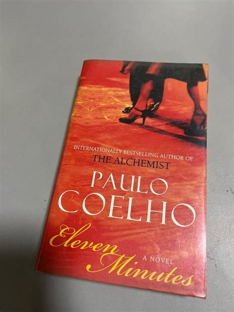 Eleven Minutes by Paulo Coelho, Hobbies & Toys, Books & Magazines ...
