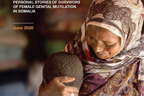 Beyond the scars: personal stories of survivors of FGM in Somalia ...