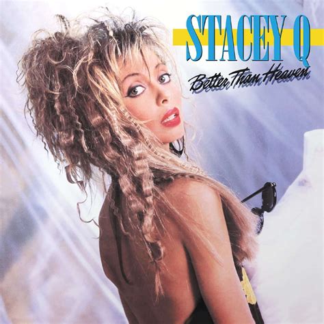Stacey Q: Better Than Heaven (Expanded Edition) (2 CDs) – jpc.de