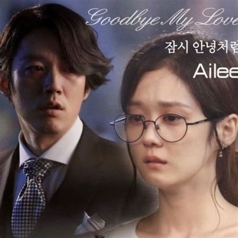 Stream Ailee Goodbye My Love (Fated To Love You OST.) by Daisy | Listen ...