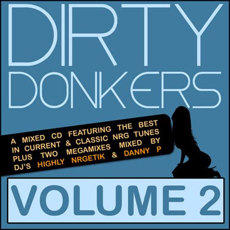 Stream Dirty Donkers Volume 2 Megamix by Highly Nrgetik | Listen online ...