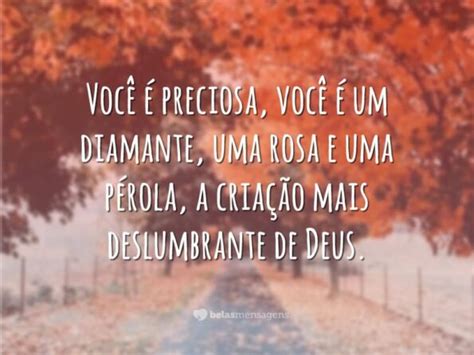 Você é preciosa - Belas Mensagens