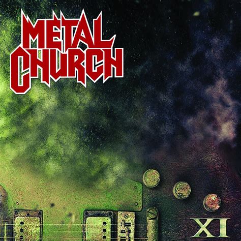 Metal Church – XI – Metal Revolution