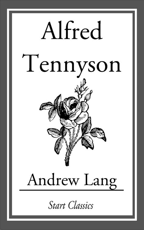 Alfred Tennyson eBook by Andrew Lang | Official Publisher Page | Simon ...