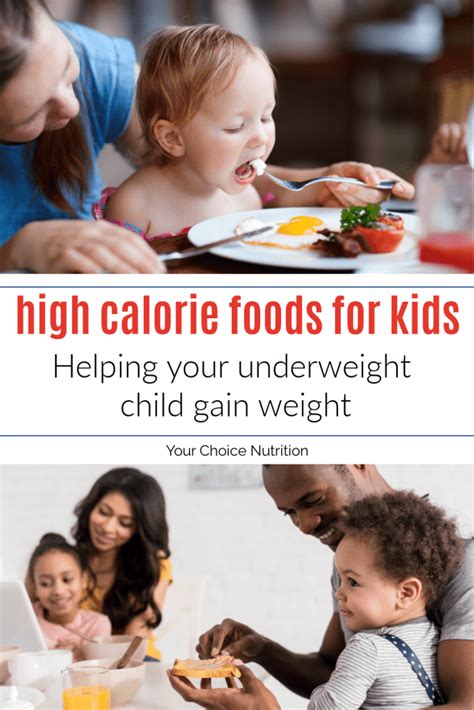 High Calorie Foods for Kids: Helping your underweight child gain weight - Your Choice Nutrition