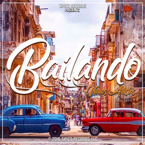 Bailando - Compilation by Various Artists | Spotify