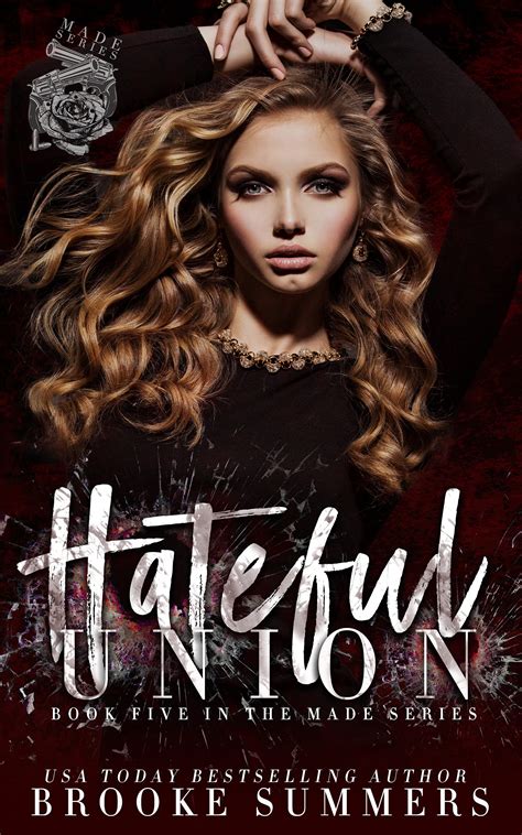 Hateful Union (Made #5) by Brooke Summers | Goodreads