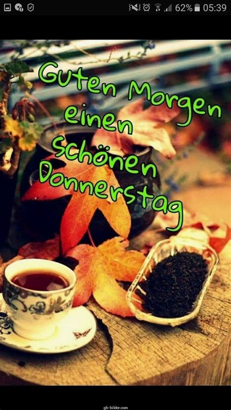 guten morgen donnerstag #Donnerstag #gutenmorgendonnerstag Good Morning ...