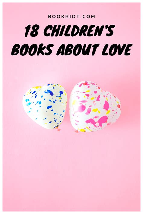 Ah, Love: 18 Children’s Books about Love | Book Riot