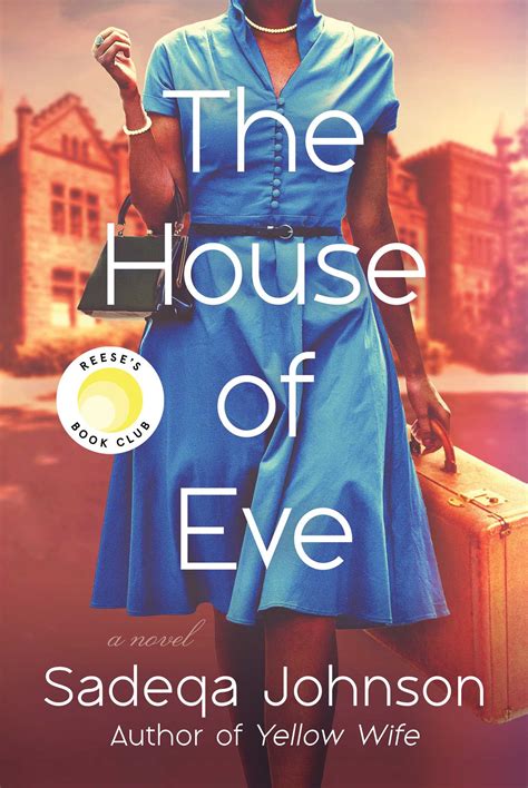 The House of Eve by Sadeqa Johnson | Goodreads