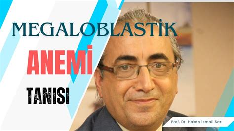 Megaloblastik Anemi Tanısı - YouTube