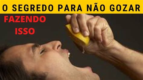 Remédio Para Demorar A Gozar - Esse Simples REMÉDIO CASEIRO faz DEMORAR PARA GOZAR e Ajuda a ACABAR ...