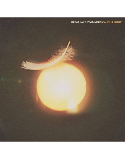Great Lake Swimmers: Caught Light LP - Listen Records