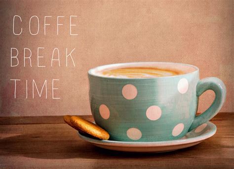 Coffee Break Images Free : 12 Reasons Why Tea Is Infinitely Better Than ...