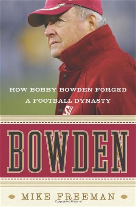 Bobby Bowden Leadership Quotes. QuotesGram