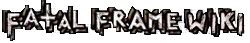 Fatal Frame | Fatal Frame Wiki | FANDOM powered by Wikia