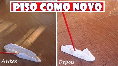Como Deixar O Piso Brilhando - Aprenda a Limpar o Piso e Deixar Brilhando Como Novo