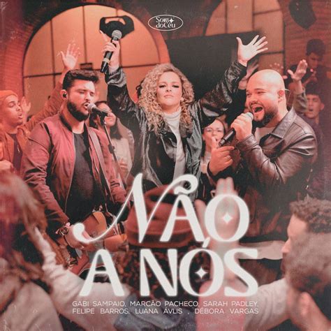 Letra De Gabi Sampaio Não A Nós - Não a Nós - Gabi Sampaio | Cifra Club