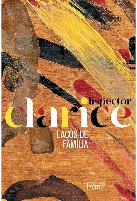 Laços De Familia Clarice Lispector Resumo