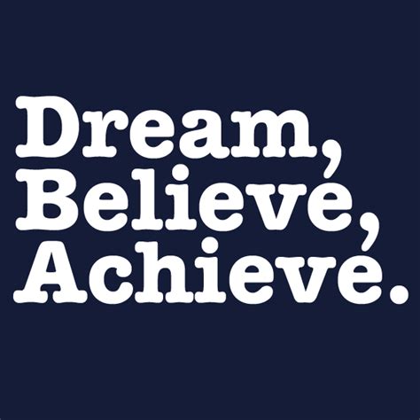 Wall Quotes Dream Believe Achieve. QuotesGram