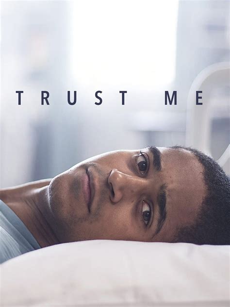 Trust Me - Rotten Tomatoes