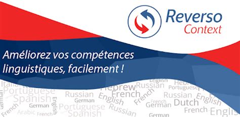 Reverso Traduction, Dictionnaire – Applications sur Google Play