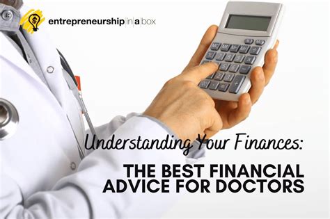 financial advice  doctors entrepreneurship