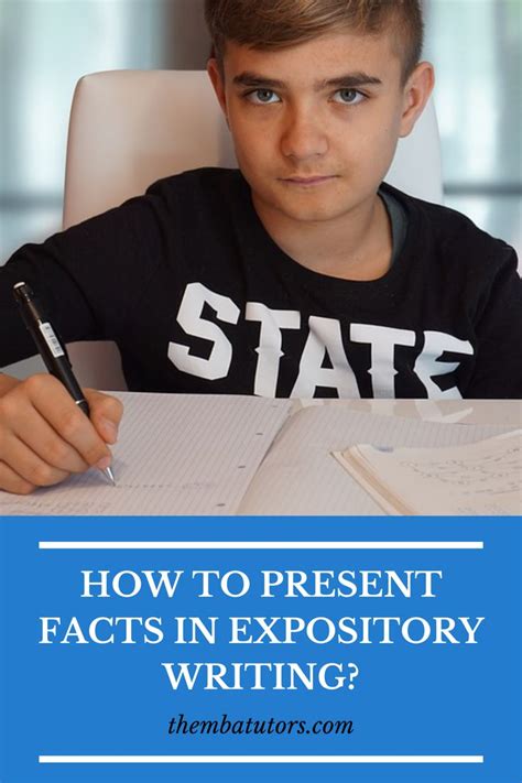 present facts  expository writing expository writing tutor