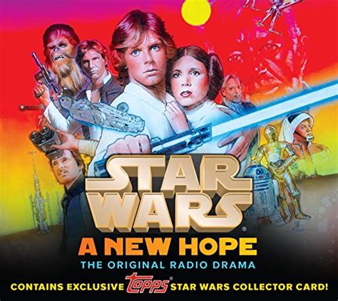 star wars   hope  original radio drama topps star wars