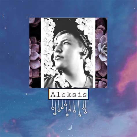 Stream Aleksis music | Listen to songs, albums, playlists for free on ...