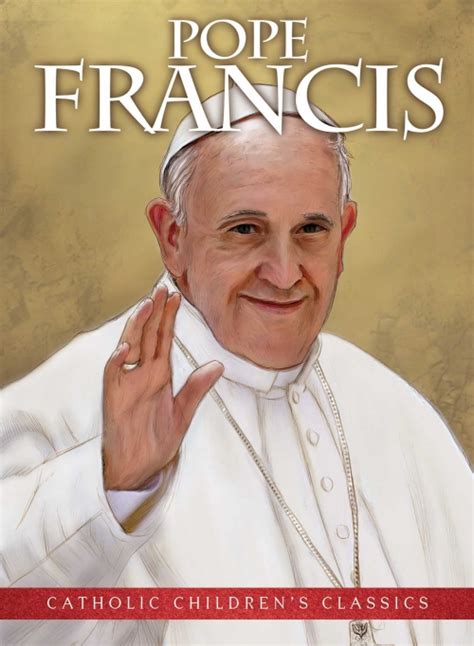 Pope Francis Favourite Books - Pope Francis Turns Children's Book ...