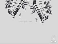 And If You Go I Wanna Go with You Tattoo