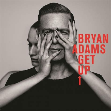 Bryan Adams - Get Up - Reviews - Album of The Year
