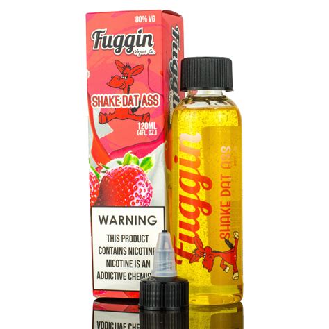 Fuggin | Shake Dat Ass eLiquid | Flawless Vape Shop