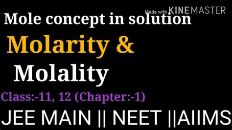 Molarity & Molality ||Class:-11(Chapter:-1) || jee main||neet|| - YouTube